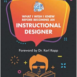 Screenshot of What I Wish I Knew Before Becoming an Instructional Designer book cover