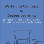 Screenshot of Write and Organize for Deeper Learning book cover