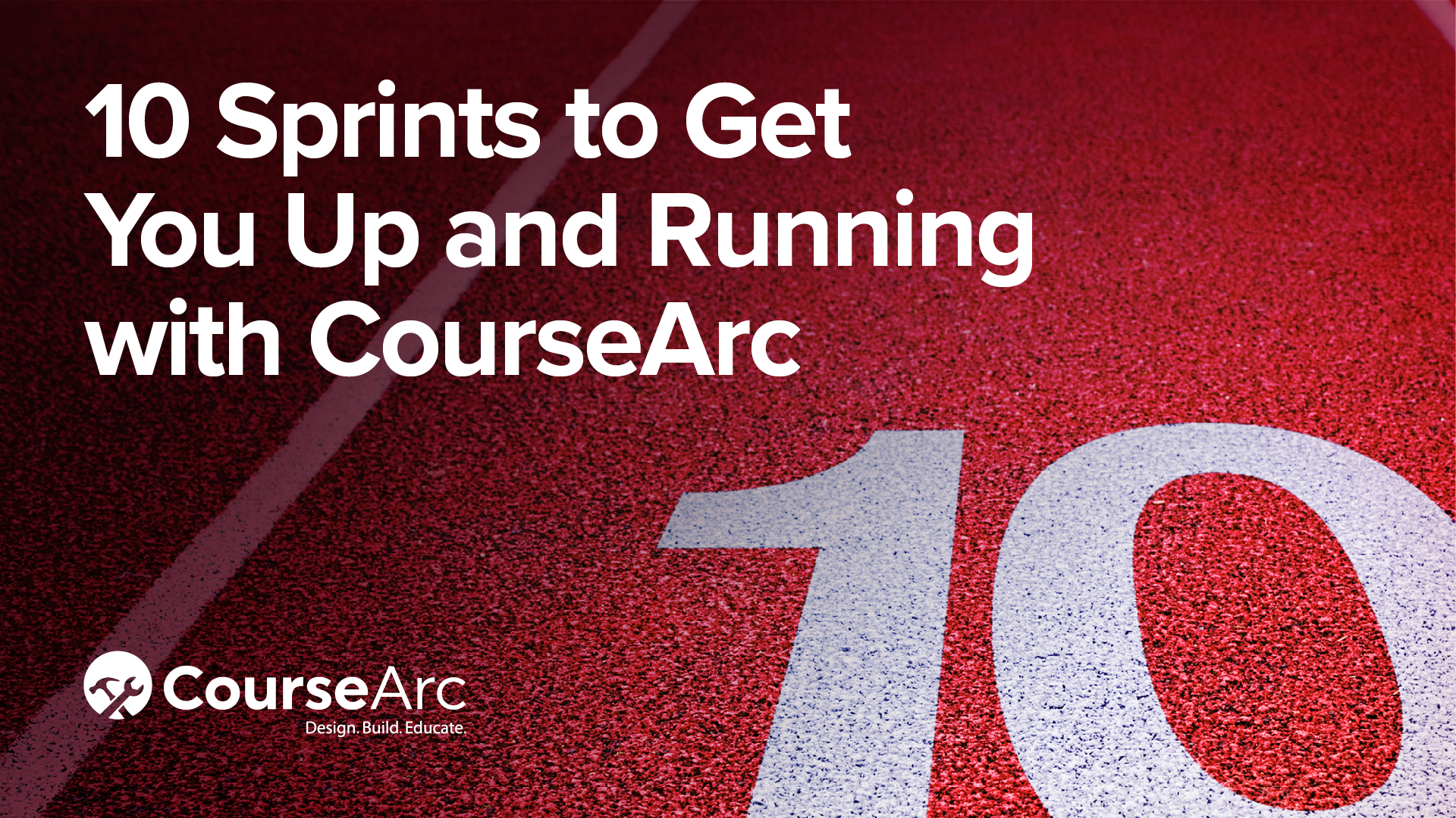 running track with text saying 10 sprints to get you up and running with CourseArc